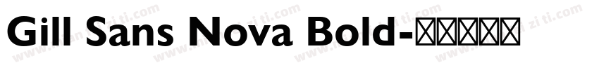 Gill Sans Nova Bold字体转换
